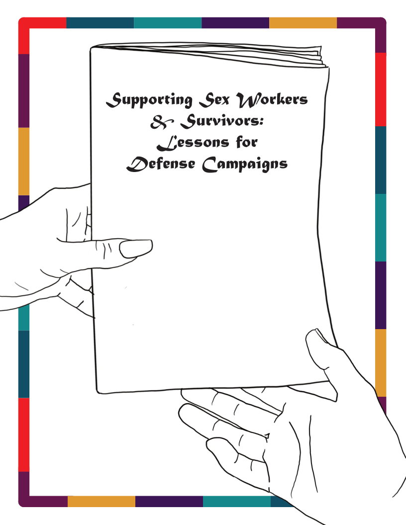 Supporting Sex Yyforkers &~ Survivors: Lessons for QDefense Campaigns